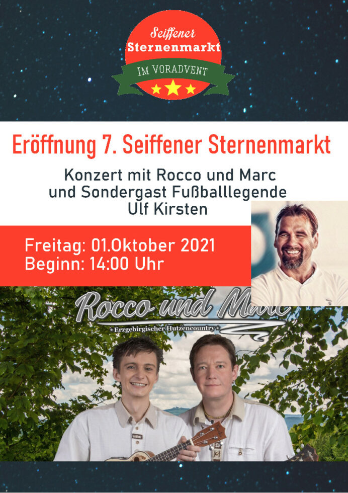 Eröffnung des 7. Sternenmarktes mit Rocco & Marc am 01.Oktober 2021 1 01.10.2021 Einladung Sternenmusik