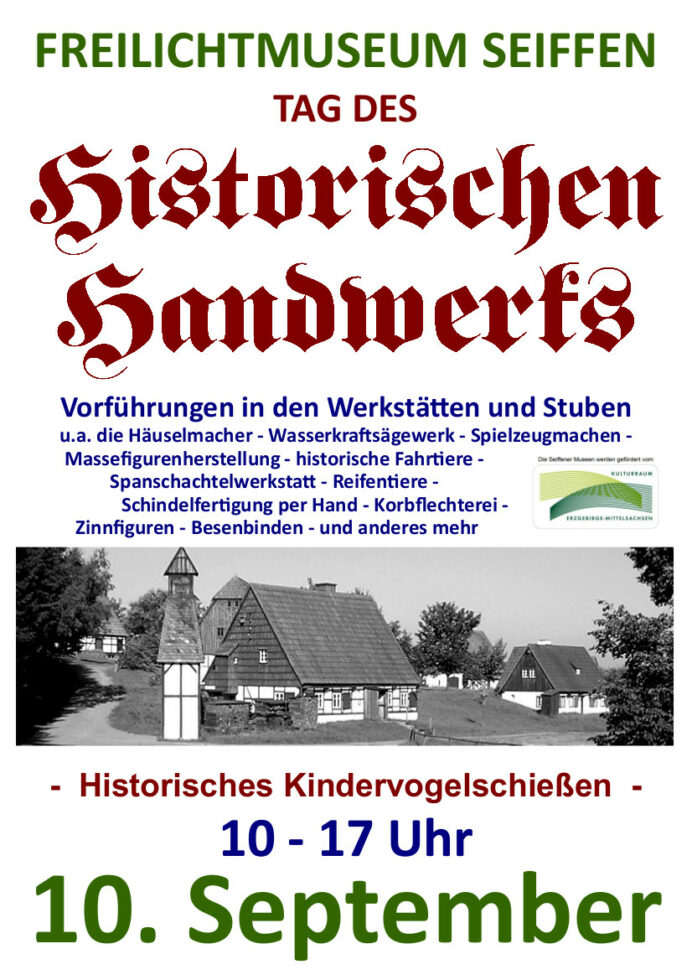 10.09.2022 Tag des Historischen Handwerks im Freilichtmuseum