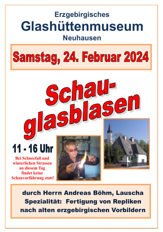 Schauglasblasen 24.Februar in Neuhausen 1