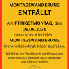 ENTFÄLLT am 09.06.2025 Jeden Montag Wanderung 1