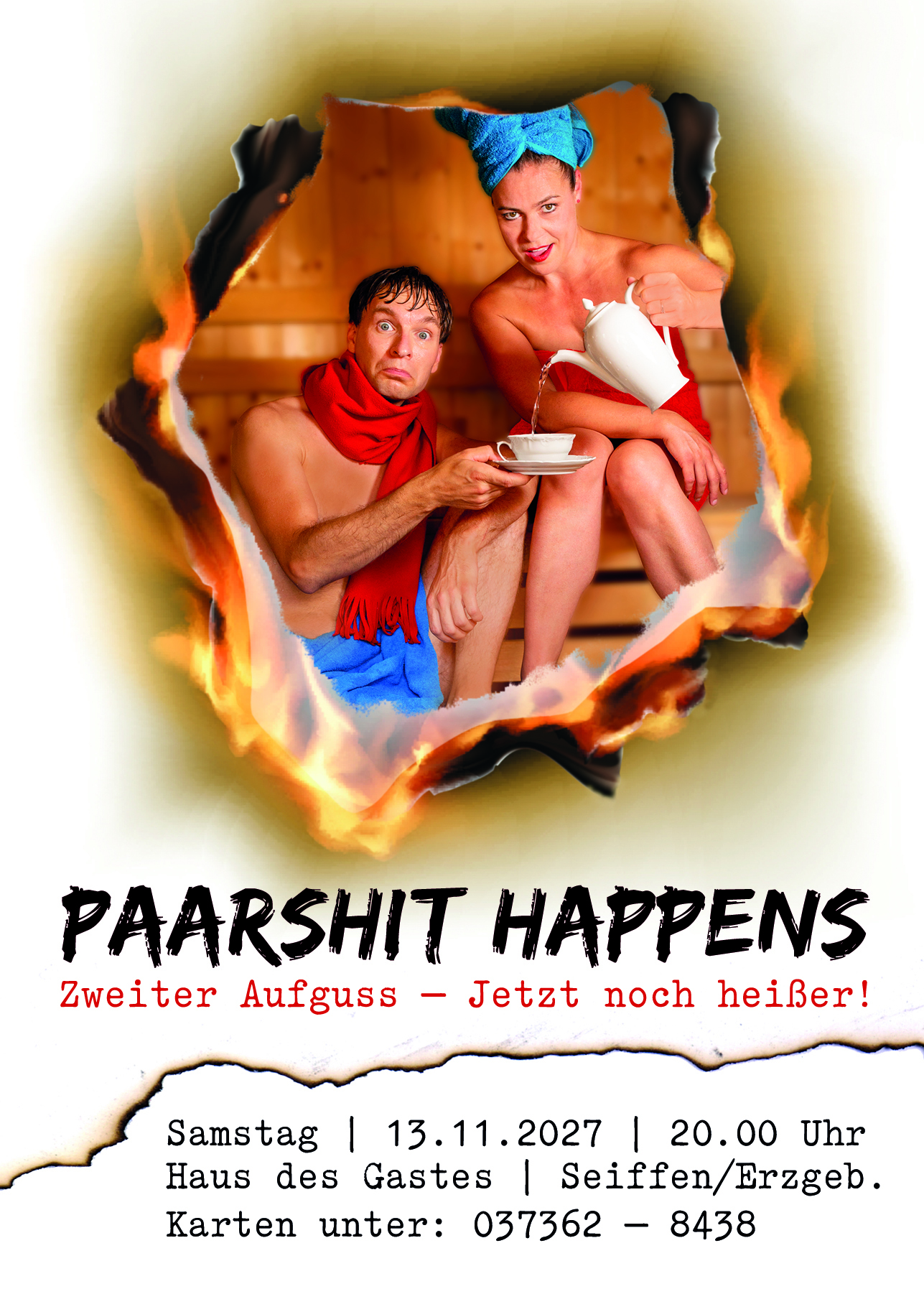 „PAARSHIT happens“ Zweiter Aufguss – Jetzt noch heißer!